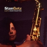 Stan Getz - Cafe Montmartre '2002