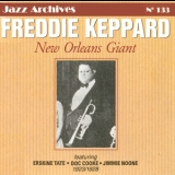 Freddie Keppard - New Orleans Giant 1923-1928 '1998