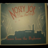 Nosey Joe & The Pool Kings - Tunes From The Bighouse '2007