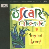 Oscar Castro-neves - Tropical Heart '1993