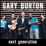 Gary Burton - Next Generation '2005