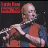 Herbie Mann - America / Brazil '2000 - Album