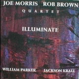 Joe Morris - Illuminate '1995