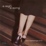 Lisa Bassenge Trio - A Sigh, A Song '2005 - Album