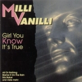 Milli Vanilli - Girl You Know It's True '1994 - Album