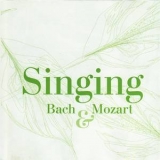 The Swingle Singers - Singing Bach & Mozart '2007 - Album