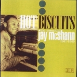 Jay Mcshann - Hot Biscuits '2008
