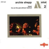 Archie Shepp - Blase With Live At The Pan-african Festival (2CD) '1969
