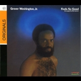 Grover Washington, Jr. - Feels So Good '1975