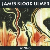 James Blood Ulmer - Wings '1988