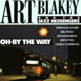 Art Blakey - Oh - By The Way '1982