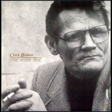 Chet Baker - Time After Time '1989