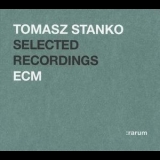 Tomasz Stanko - Selected Recordings (:rarum XVII) '2004