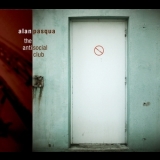 Alan Pasqua - The Anti Social Club '2007
