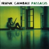 Frank Gambale - Passages '1994 - Album