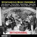 Spontaneous Music Ensemble - Withdrawal '1966