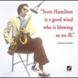 Scott Hamilton - Is A Good Wind Who's Blowing Us No Ill '1977
