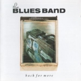 The Blues Band - Back For More '1989