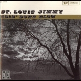 St. Louis Jimmy Oden - Goin Down Slow / Goin' Down Slow '1961