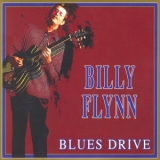Billy Flynn - Blues Drive (2CD) '2009