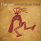 Harper - Stand Together '2010
