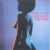 Jimmy Mcgriff - Soul Sugar & Groove Grease '2007