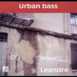 Joëlle Léandre - Urban Bass '1991 - Album