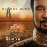 George Duke - Deja Vu '2010