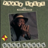 Frank Frost - Deep Blues '1992