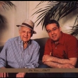 Irving Fields Meets Roberto Rodriguez - Oy Vey.....ole!!! '2006