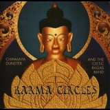 Chinmaya Dunster And The Celtic Ragas Band - Karma Circles '2003
