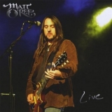 Matt O'ree - Live '2008