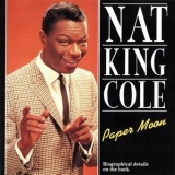 Nat King Cole - Paper Moon '1994