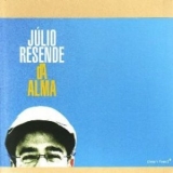 Júlio Resende - Da Alma '2007 - Album