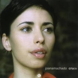 Joana Machado - Crude '2006
