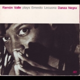 Ramon Valle - Danza Negra '2002
