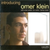 Omer Klein - Introducing Omer Klein '2007