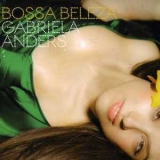 Gabriela Anders - Bossa Beleza '2008