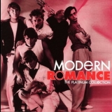 Modern Romance - The Platinum Collection '2006