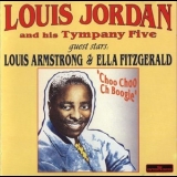 Louis Jordan & His Tympany Five - The Entertainers - With Louis Armstrong & Ella Fitzgerald '1995
