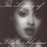 Phyllis Hyman - The Legacy Of Phyllis Hyman (2CD) '1996