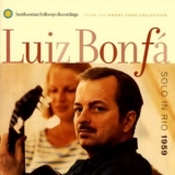 Luiz Bonfá - Solo In Rio 1959 'Solo in Rio 1959 - Album