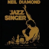 Neil Diamond - The Jazz Singer (Original Songs From The Motion Picture) '1980