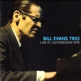 Bill Evans Trio - Live In Switzerland 1975 '1975