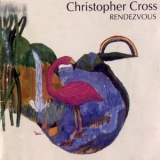 Cross, Christopher - Rendezvous '1992
