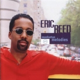 Eric Reed - Manhattan Melodies '1999