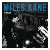 Miles Kane - Inhaler '2011