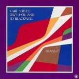 Karl Berger - Dave Holland - Ed Blackwell - Transit '1986