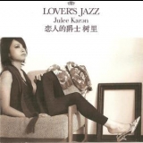Karen - Lover's Jazz '2008