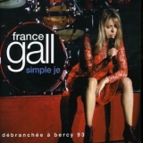 France Gall - Simple je. Débranchée à Bercy 93 '1993